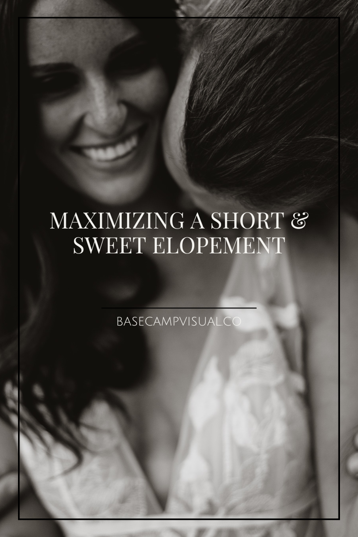maximizing a short & sweet elopement